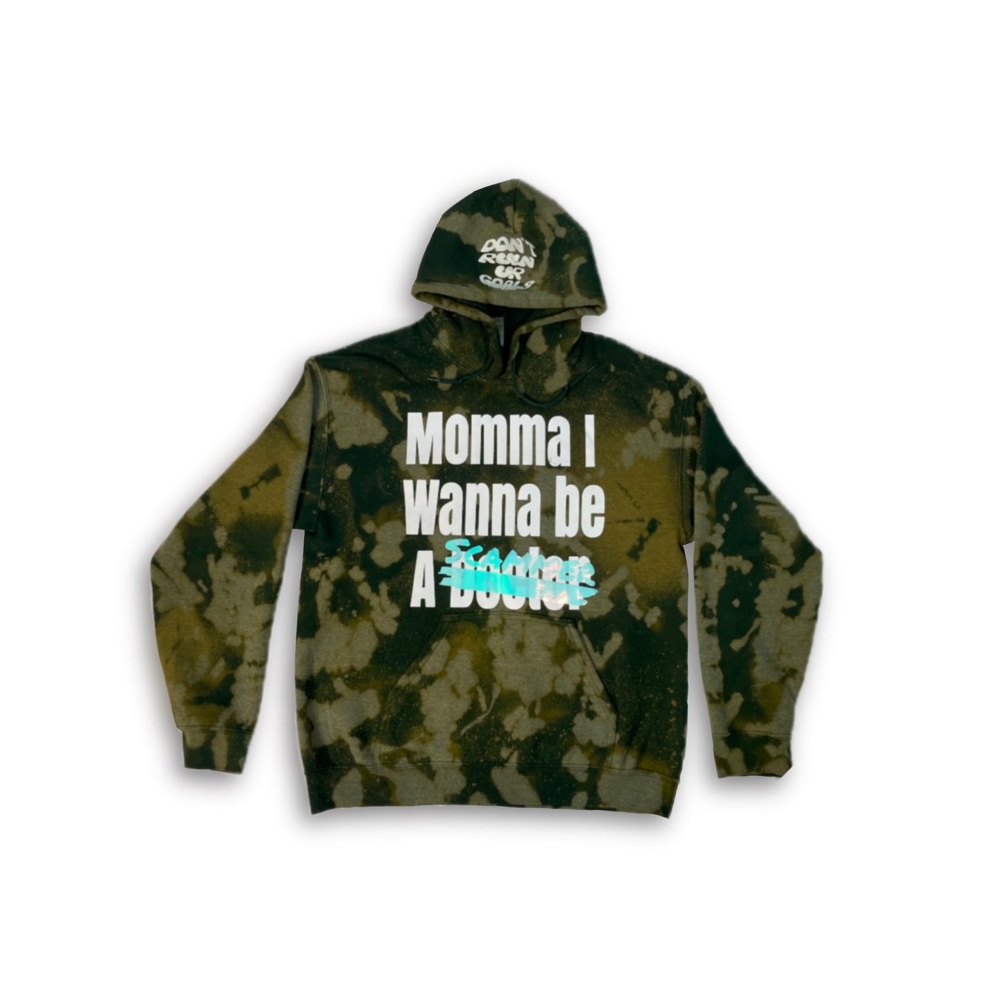 “Mama I Want to be a Scammer” Hoodie